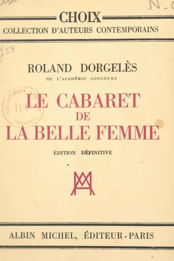 Le cabaret de la Belle Femme - Roland Dorgelès - FeniXX réédition numérique