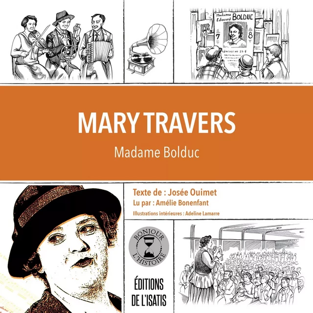 Mary Travers - Josée Ouimet - Éditions de l'Isatis