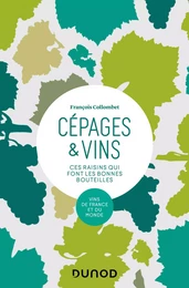 Cépages &amp; vins - 2e éd.