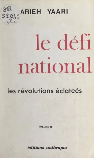 Le défi national (2) - Arieh Yaari - FeniXX réédition numérique