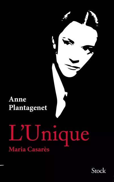 L'Unique. Maria Casarès - Anne Plantagenet - Stock