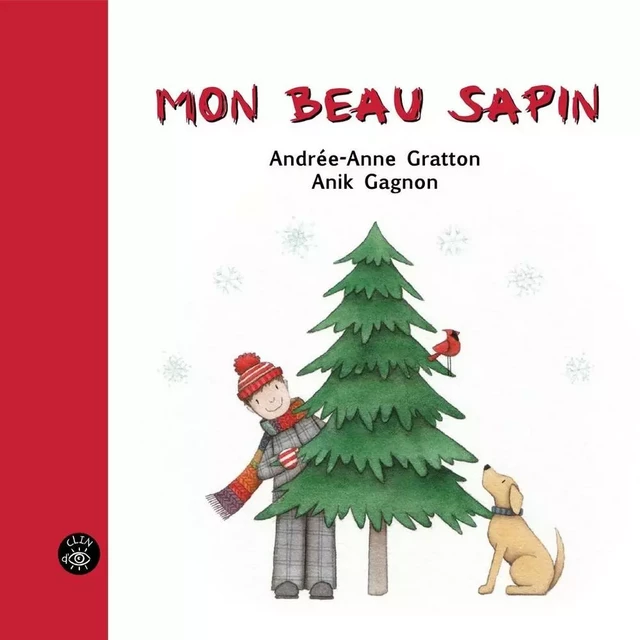 Mon beau sapin - Andrée-Anne Gratton - Éditions de l'Isatis