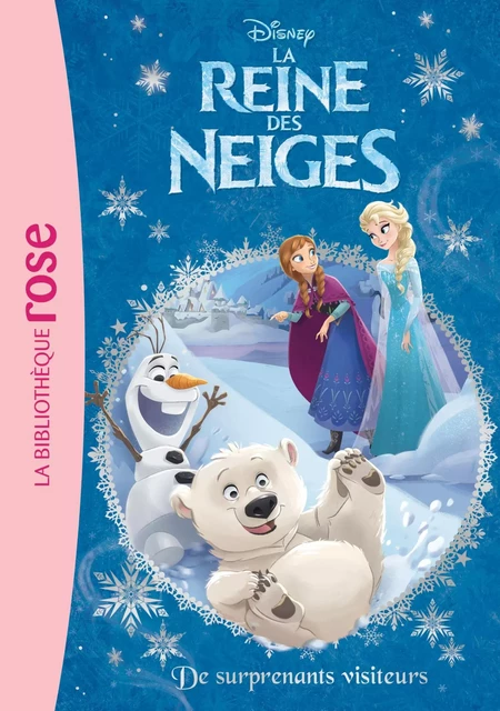 La Reine des Neiges 12 - De surprenants visiteurs -  Walt Disney - Hachette Jeunesse