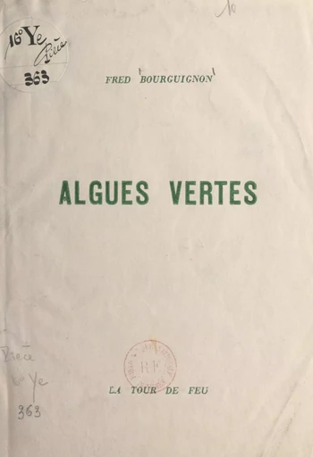 Algues vertes - Fred Bourguignon - FeniXX réédition numérique