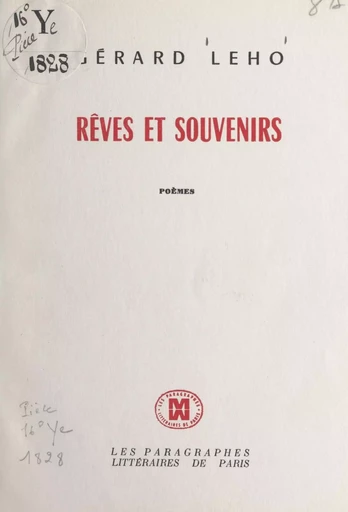 Rêves et souvenirs - Gérard Leho - FeniXX réédition numérique