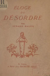 Éloge du désordre