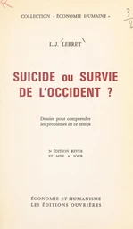 Suicide ou survie de l'Occident ?