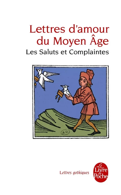 Lettres d'amour du Moyen Age -  Anonyme - Le Livre de Poche