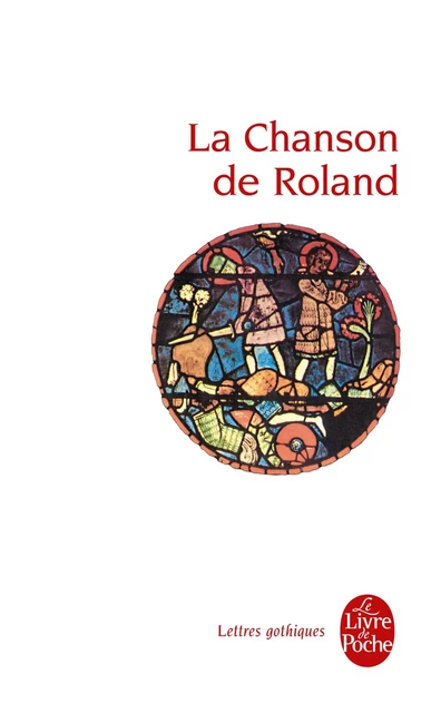 La Chanson de Roland -  Collectif - Le Livre de Poche