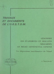 Géochimie des évaporites et silicates néoformés en milieu continental confiné