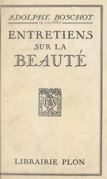 Entretiens sur la beauté