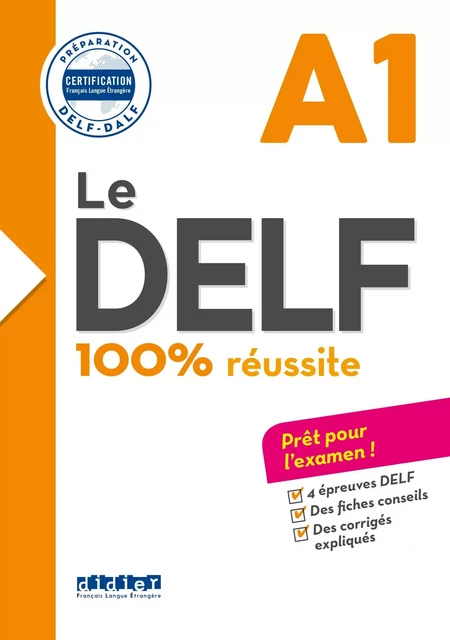 Le DELF A1 100% Réussite - édition 2016-2017 - Ebook - Martine Boyer-Dalat, Romain Chrétien, Nicolas Frappe - Didier