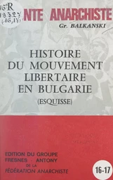 Histoire du mouvement libertaire en Bulgarie