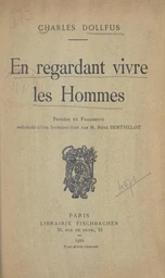 En regardant vivre les hommes