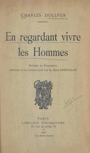 En regardant vivre les hommes - Charles Dollfus - FeniXX réédition numérique