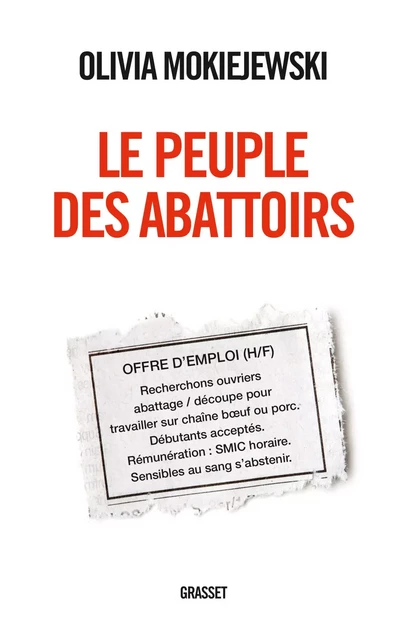 Le peuple des abattoirs - Olivia Mokiejewski - Grasset