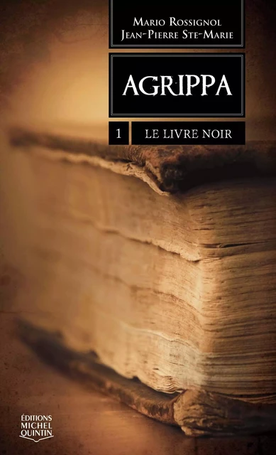 Le livre noir - Mario Rossignol, Jean-Pierre Ste-Marie - Éditions Michel Quintin