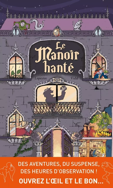 Le Manoir Hanté - Florent Lepeytre - Deux Coqs d'Or