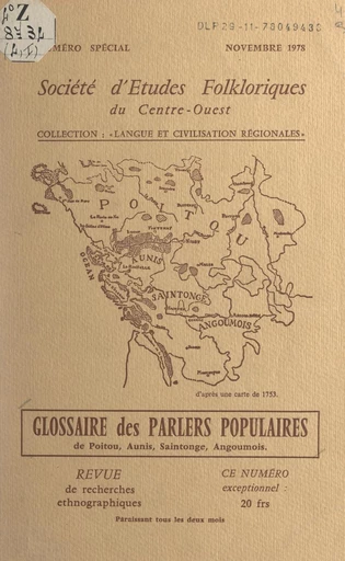 Glossaire des parlers populaires de Poitou, Aunis, Saintonge, Angoumois (fascicule A) - Jacques Duguet - FeniXX réédition numérique