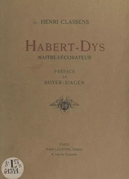 Habert-Dys, maître-décorateur