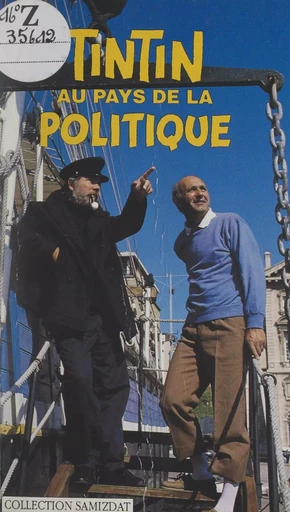 Tintin au pays de la politique - Jean Kéhayan - FeniXX réédition numérique