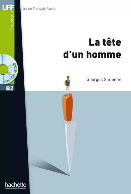 LFF B2 - La tête d'un homme (ebook) - Georges Simenon - Hachette Français Langue Etrangère