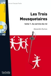 LFF A2 - Les Trois mousquetaires - Tome 1 (ebook)