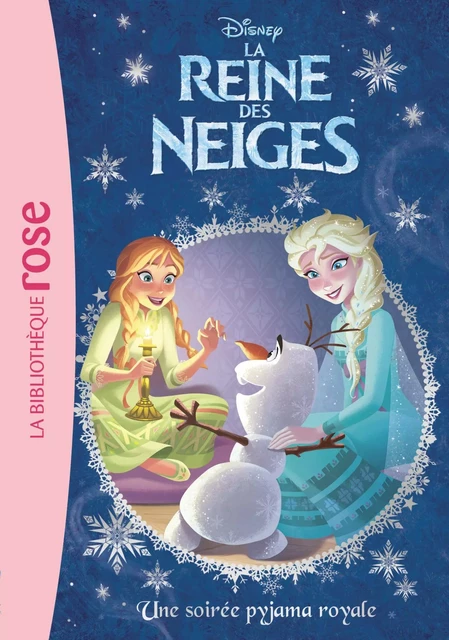 La Reine des Neiges 25 - Une soirée-pyjama royale -  Walt Disney - Hachette Jeunesse