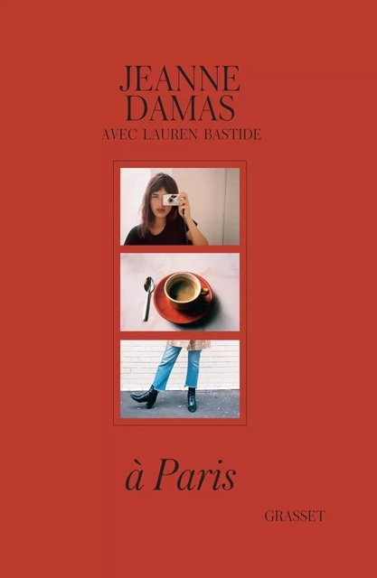 A Paris - Jeanne Damas, Lauren Bastide - Grasset