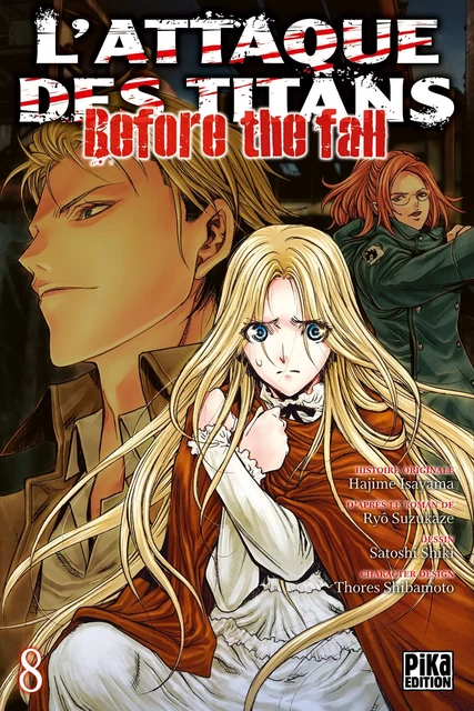 L'Attaque des Titans - Before the Fall T08 -  - Pika