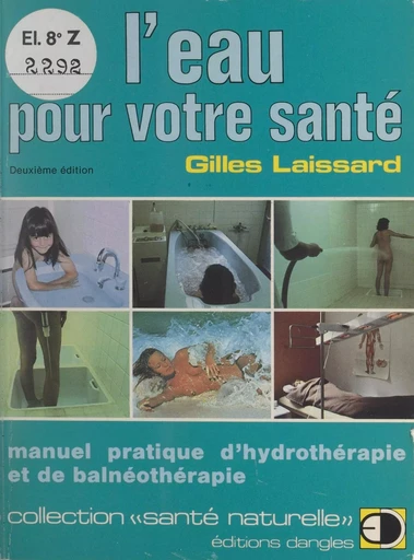 L'eau pour votre santé - Gilles Laissard - FeniXX réédition numérique