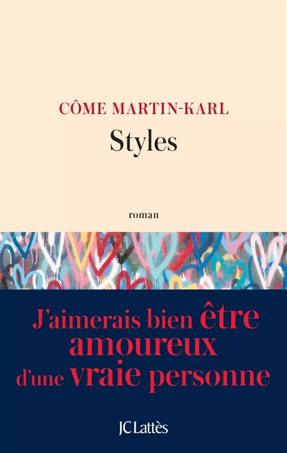 Styles - Côme Martin-Karl - JC Lattès