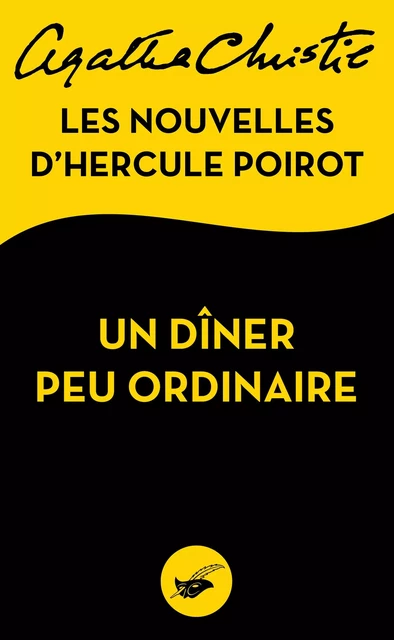 Un dîner peu ordinaire - Agatha Christie - Le Masque