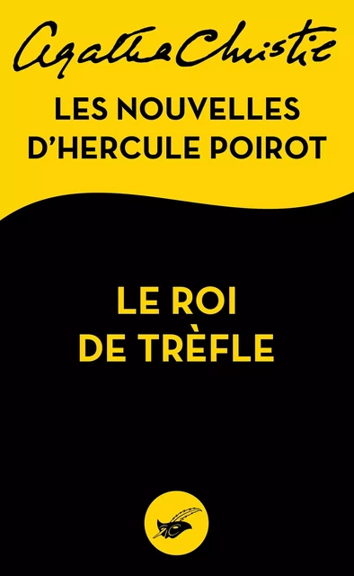 Le Roi de trèfle - Agatha Christie - Le Masque