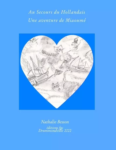 Au Secours du Hollandais -  Nathalie Besson - Éditions FPC