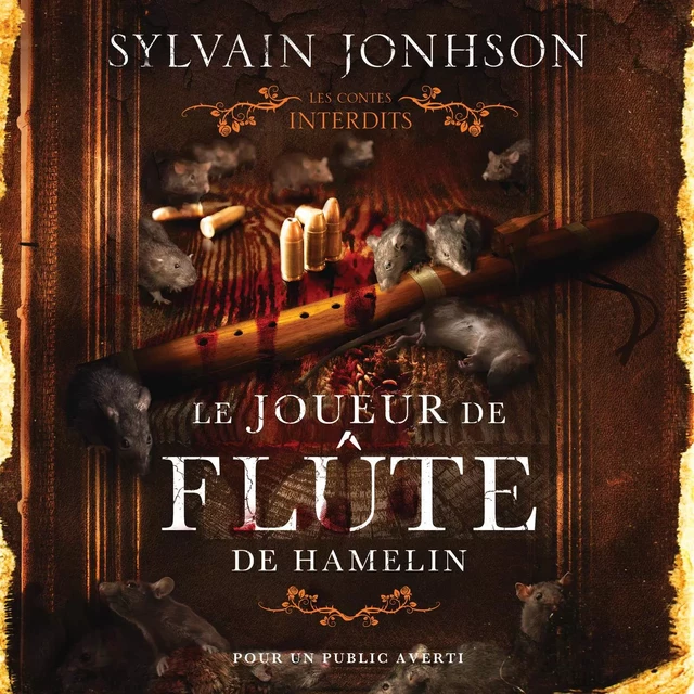 Les contes interdits - Le joueur de flûte de Hamelin - Sylvain Johnson - Éditions AdA