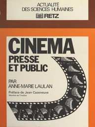 Cinéma, presse et public