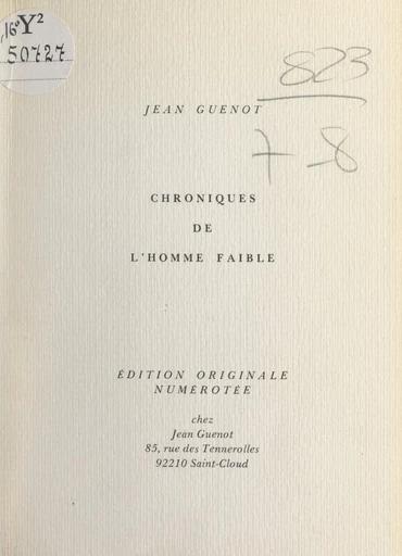 Chroniques de l'homme faible - Jean Guenot - FeniXX réédition numérique