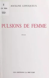 Pulsions de femme