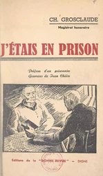 J'étais en prison