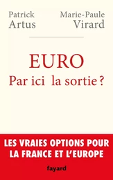 Euro. Par ici la sortie ?