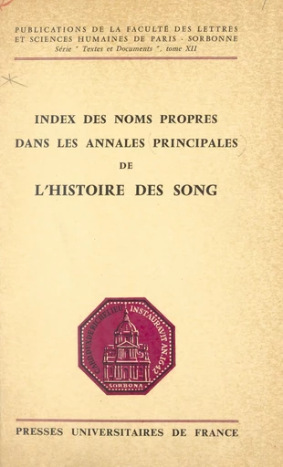 Index des noms propres dans les annales principales de l'histoire des Song - Ching-Ying Lee Mei - FeniXX réédition numérique