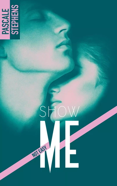 Not easy - 1 - Show me - Pascale Stephens - BMR