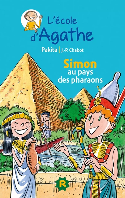 Simon au pays des pharaons -  Pakita - Rageot Editeur