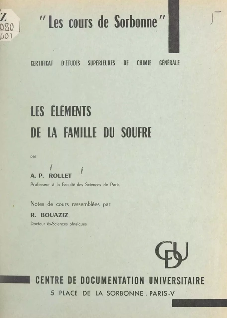 Les éléments de la famille du soufre - Roger Bouaziz, Antoine-Pierre Rollet - FeniXX réédition numérique