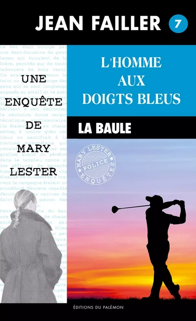 L'homme aux doigts bleus - Jean Failler - Palémon