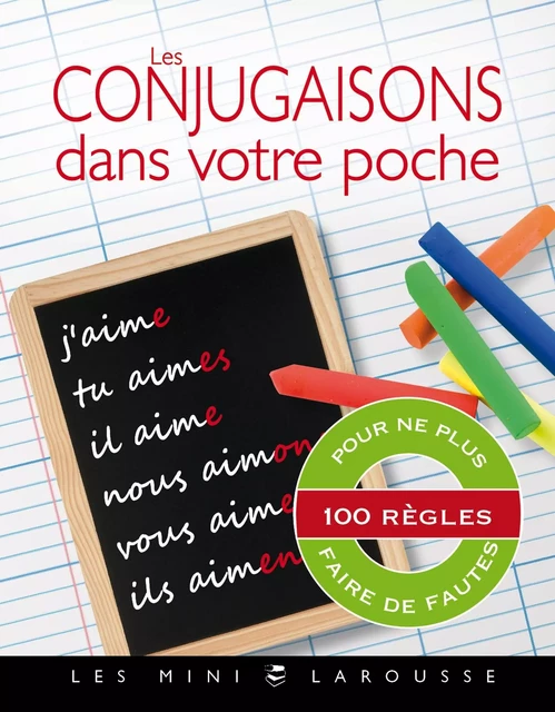 Les conjugaisons dans votre poche - André Vulin - Larousse