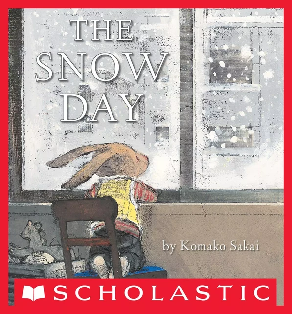 The Snow Day - Komako Sakai - Scholastic Inc.