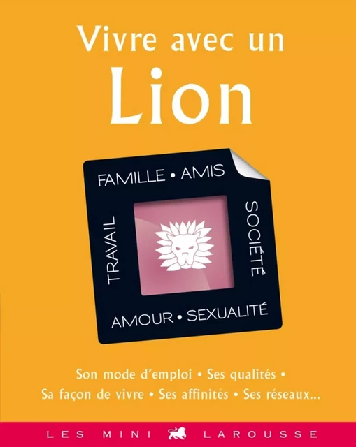 Vivre avec un Lion -  Collectif - Larousse