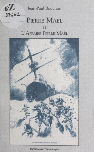 Pierre Maël et l'affaire Pierre Maël - Jean-Paul Bouchon - FeniXX réédition numérique